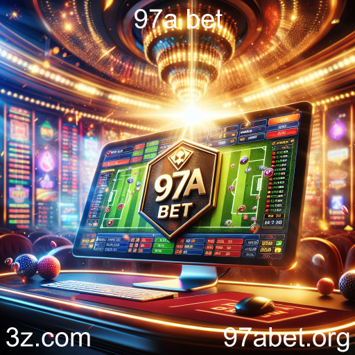 Descubra a Emoção das Apostas Ao Vivo na 97a Bet
